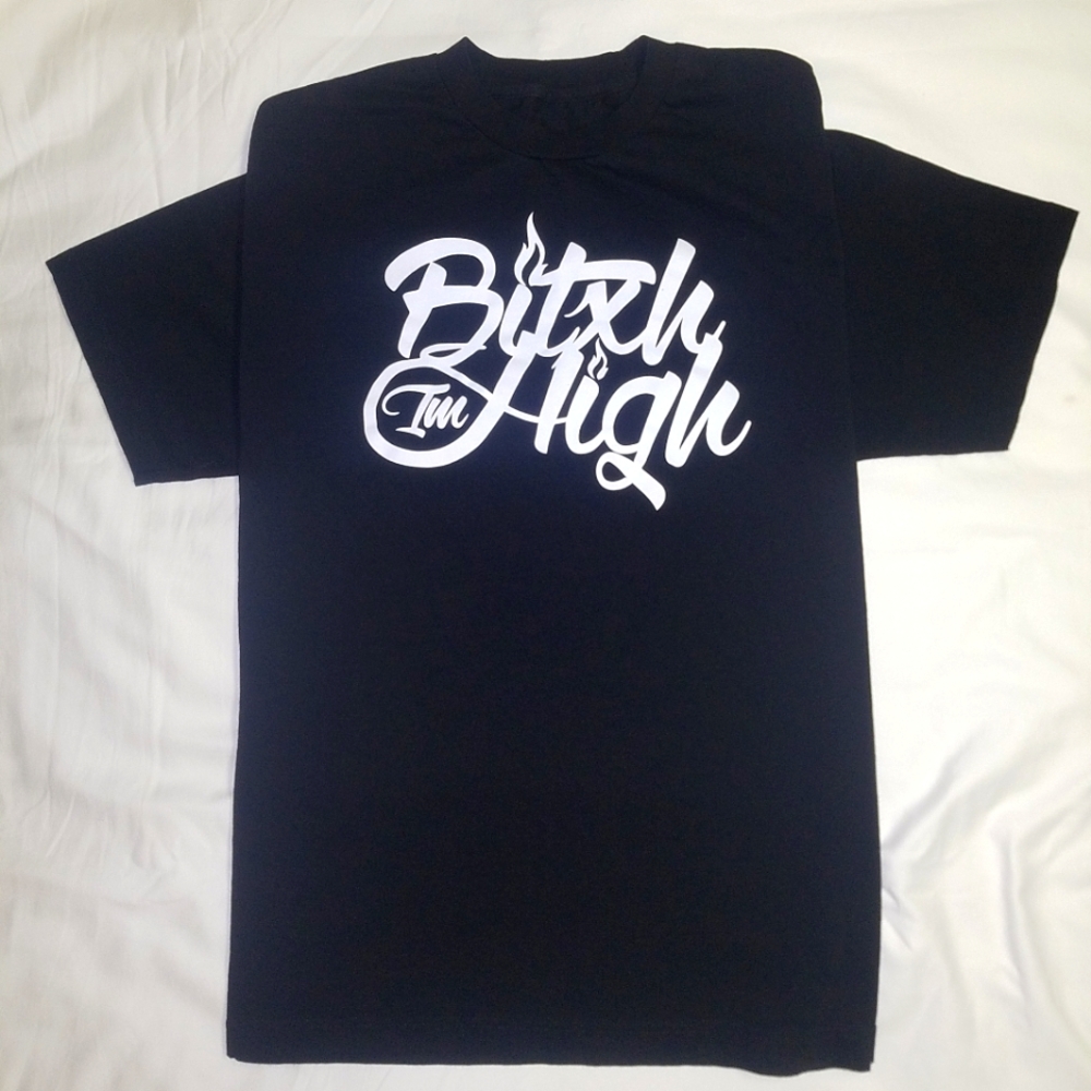 BitxhImHigh S/S TShirt